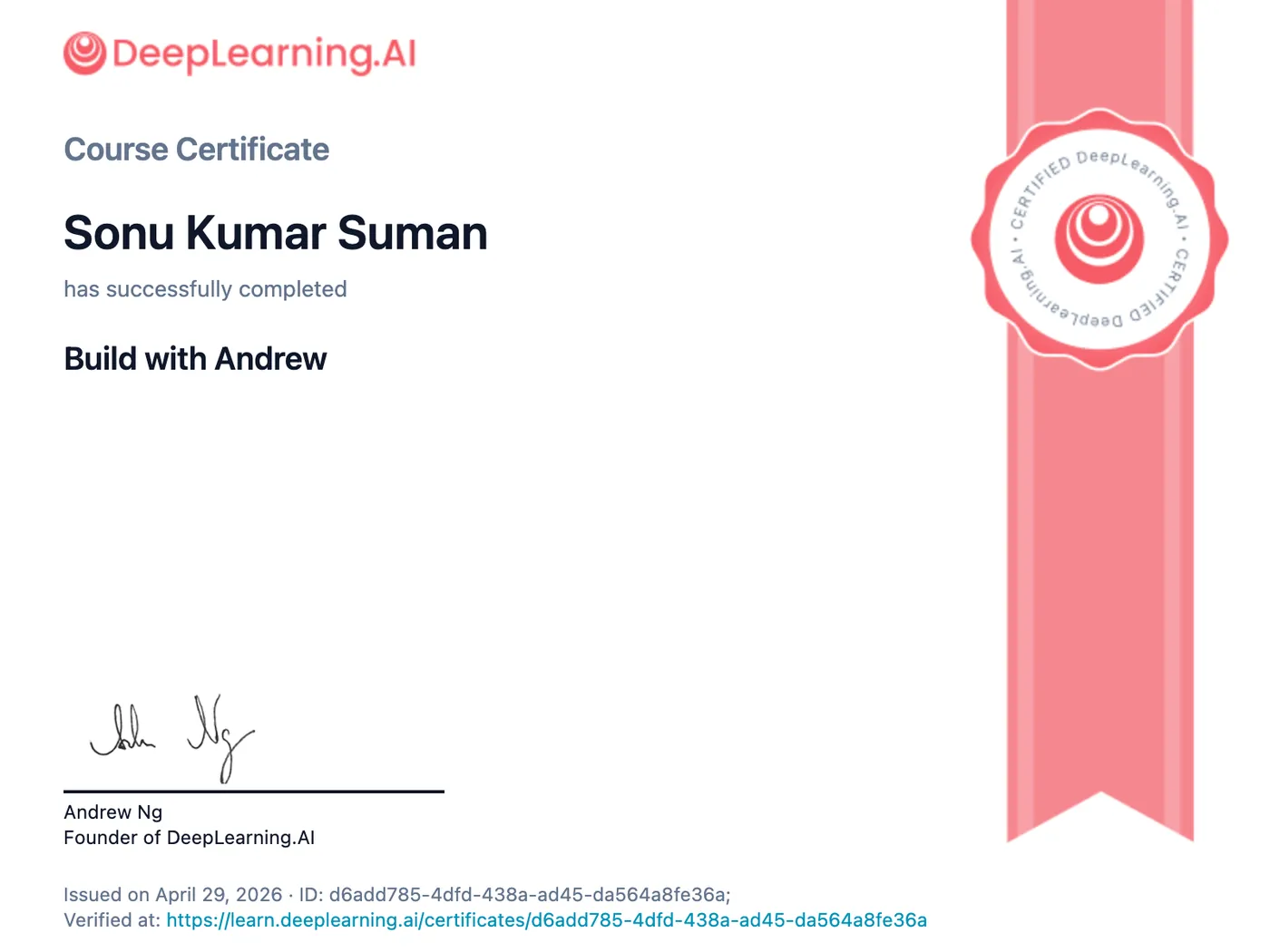 DeepLearning.AI course certificate awarded to Sonu Kumar Suman for Build with Andrew